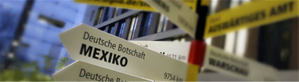Distance no obstacle to Germany's influence in Latin America. "Signpost" in the Federal Foreign Office in Berlin.