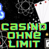 Casinos ohne Limit